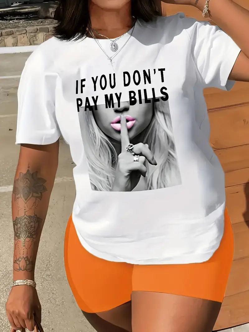 “If You Don’t Pay My Bills, Keep Quiet” Oversized Graphic Tee