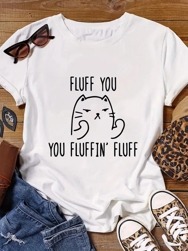 Regular Fit Tee with “Fluff You” Humorous Graphic