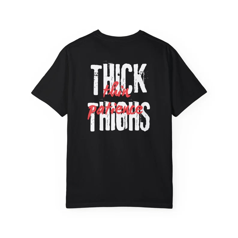 WOMENS THICK THIGHS THIN PATIENCE GRAPHIC OVERSIZED TSHIRT