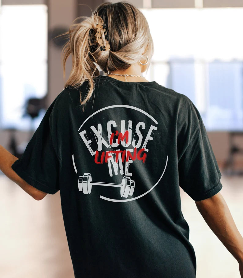 EXCUSE ME, IM LIFTING GRAPHIC OVERSIZED TSHIRT